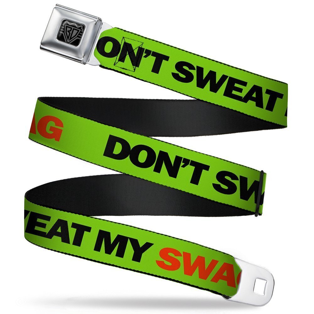 6258 Seatbelt Belt DON'T SWEAT MY SWAG Neon Green/Black/Red 1.0" Wide